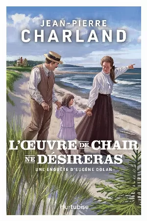 Jean-Pierre Charland – L'oeuvre de chair ne desireras